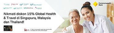 Diskon 15% Global Health & Travel Singapura, Malaysia & Thailand